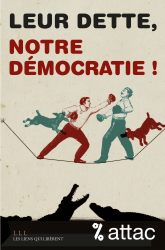 La dette : un piège pour écraser la démocratie