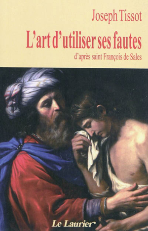 L’art d’utiliser ses fautes : une leçon de résilience spirituelle